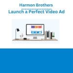 [Member Access] Launch a Perfect Video Ad by Harmon Brothers