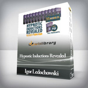 [Video Course] Hypnotic Inductions Revealed by Igor Ledochowski