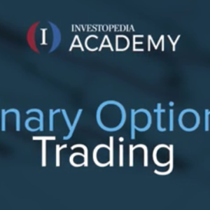 [Video Course] Binary Options by Investopedia Academy