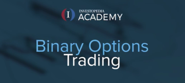 [Video Course] Binary Options by Investopedia Academy - Image 1