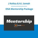 [Member Access] DSA Mentorship Package by J Keitsu & AJ Jomah
