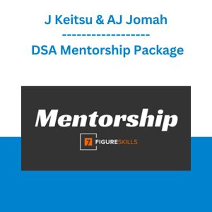 [Video Course] DSA Mentorship Package by J Keitsu & AJ Jomah