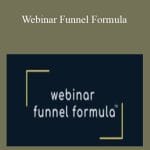 [Member Access] Webinar Funnel Formula by Jeff Walker & Don Crowther