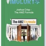 [Member Access] The AMZ Formula By Joshua Crisp