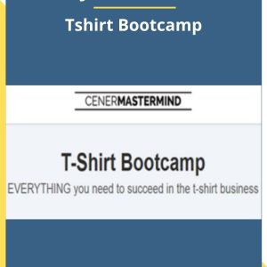 [Video Course] T-Shirt Bootcamp 3.0 by Justin Cener