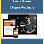 [Member Access] 7 Figure Webinars by Lewis Howes