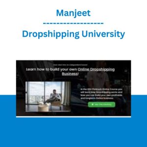 [Video Course] Dropshipping University by Manjeet