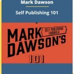 [Member Access] Self Publishing 101 by Mark Dawson
