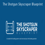 [Member Access] Authority Hacker - The Shotgun Skyscraper Blueprint by Mark Webster