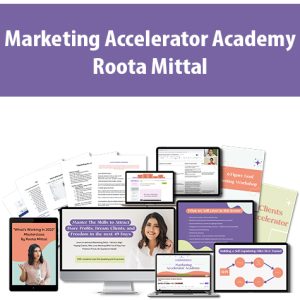 [Video Course] Marketing Accelerator Academy by Roota Mittal