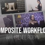 [Member Access] Composite Workflow & Studio Lighting for Backplates by Renee Robyn, PRO EDU
