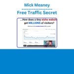 [Member Access] Free Traffic Secret by Mick Meaney