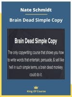 [Member Access] Brain Dead Simple Copy by Nate Schmidt