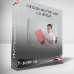 [Member Access] Process Masterclass [UX Design] by Nguyen Le