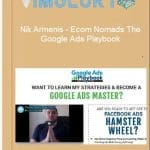 [Member Access] Ecom Nomads The Google Ads Playbook by Nik Armenis