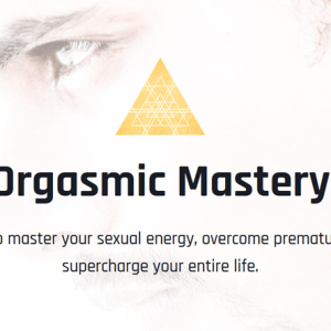 [Video Course] Orgasmic Mastery by Taylor Johnson