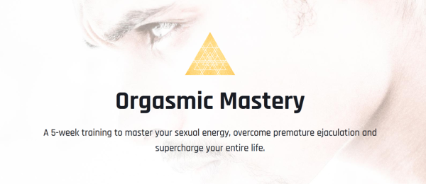 [Video Course] Orgasmic Mastery by Taylor Johnson - Image 1