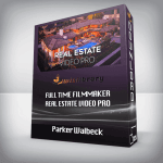 [Member Access] Real Estate Video Pro 2020 by Parker Walbeck, Full Time Filmmaker
