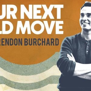 [VIdeo Course] Your Next Bold Move by Brendon Burchard