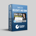 [Member Access] Delegate and Done by Ramit Sethi