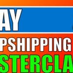 [Member Access] Ebay Dropshipping Masterclass by Sarwar Uddin