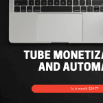 [Member Access] Tube Monetization And Automation Program by Jordan Mackey
