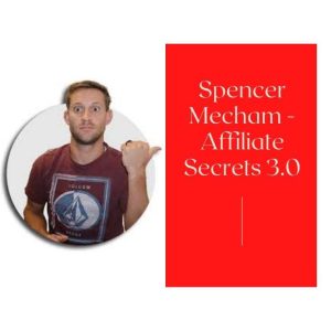 [Video Course] Affiliate Secrets 3.0 by Spencer Mecham