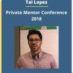 [Member Access] Private Mentor Conference by Tai Lopez