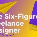[Member Access] The 6 Figure Freelance Designer by Flux-Academy
