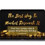 [Member Access] The Best Way To Market Research It by Joshua Lisec