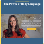 [Member Access] The Power of Body Language by Vanessa Van Edwards