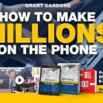 [Member Access] Millions on the Phone by Grant Cardone