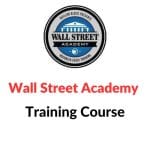 [Member Access] Wall Street Academy Training Course