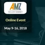 [Member Access] AMZ Seller Summit 2018 - The Ultimate Ecommerce Learning Conference