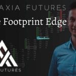 [Member Access] The Footprint Edge Course by Brannigan, Axia Futures