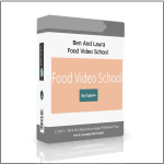 [Member Access] Food Video School by Ben And Laura