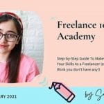 [Member Access] Freelance 101 Academy by Saheli Chatterjee