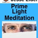 [Member Access] Prime Light Meditation by Jesse Elder