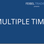 [Member Access] Multiple Timeframes by Feibel Trading