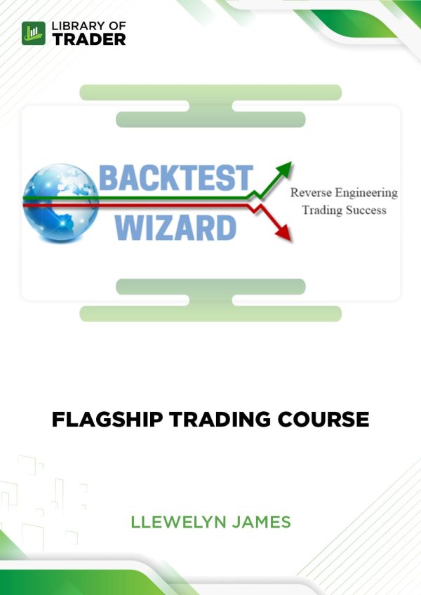 [Video Course] Flagship Trading Course by Backtest Wizard - Image 1