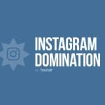 [Member Access] Instagram Domination by Foundr