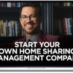 [Member Access] Home Sharing Management Company by Tai Lopez