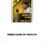 [Member Access] Inner Game of Wealth by Jordan Belfort