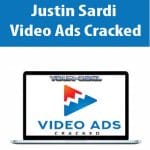 [Member Access] Video Ads Cracked 2019 by Justin Sardi