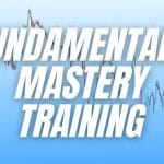 [Member Access] Fundamentals Mastery Training by Macro FX