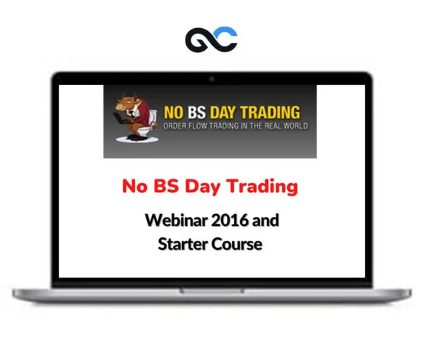 [Member Access] No BS Day Trading Webinar 2016 and Starter Course - Image 1