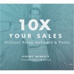 [Member Access] 7 Figures Sales Training by Jeremy Miner