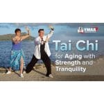 [Member Access] Tai Chi for Strength, Balance & Tranquility (2020) by David-Dorian Ross