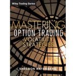 [Member Access] Mastering Option Trading Volatility Strategies (Live Workshop) by Sheldon Natenberg