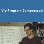 [Member Access] Vip Program Compressed by Tai Lopez